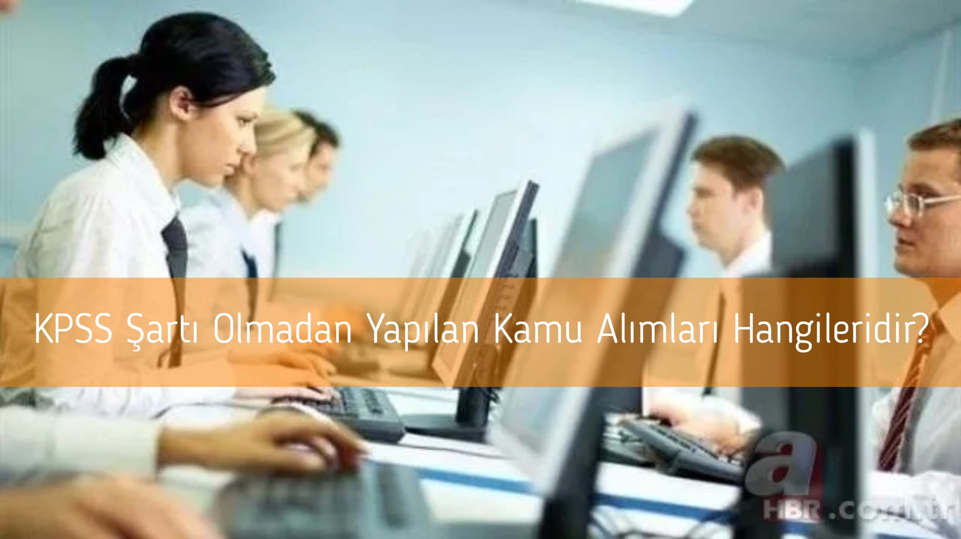 KPSS Şartı Olmadan Yapılan Kamu Alımları Hangileridir?