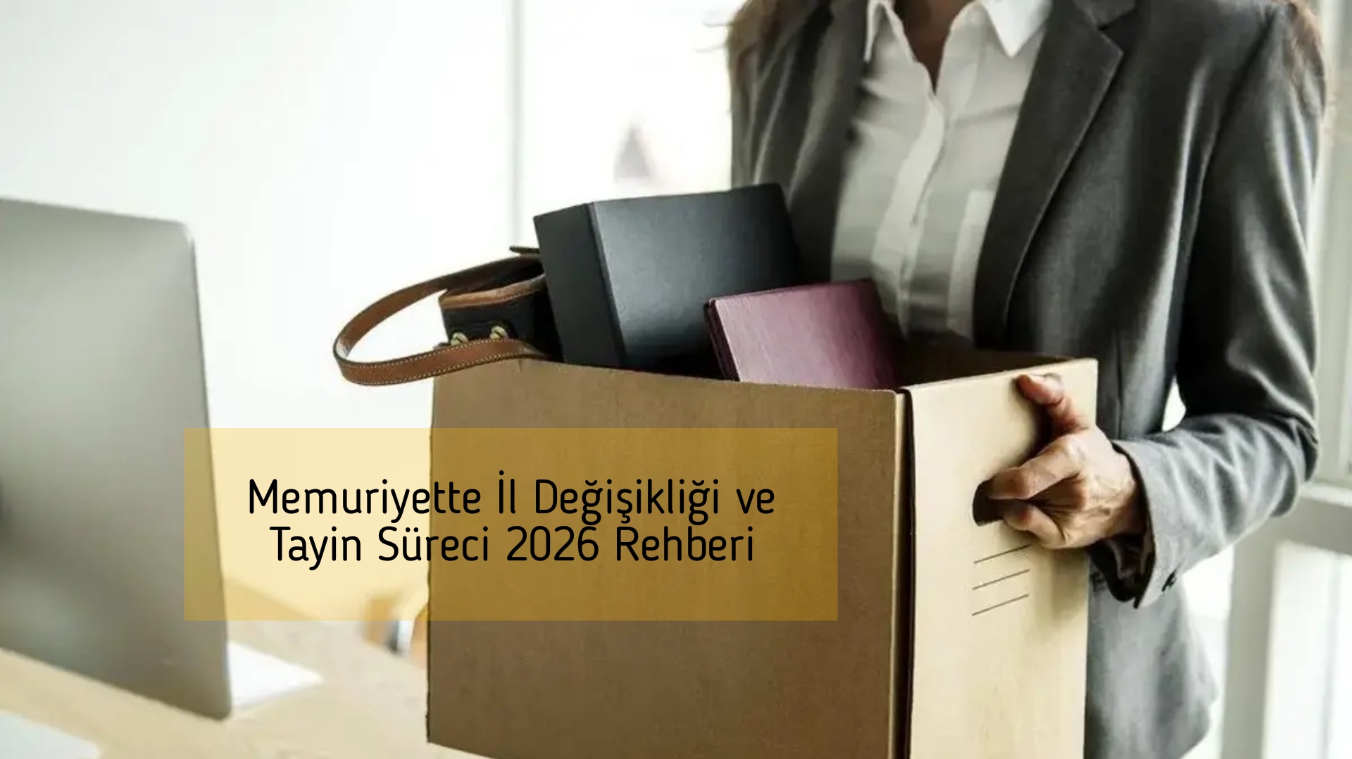 Memuriyette İl Değişikliği ve Tayin Süreci